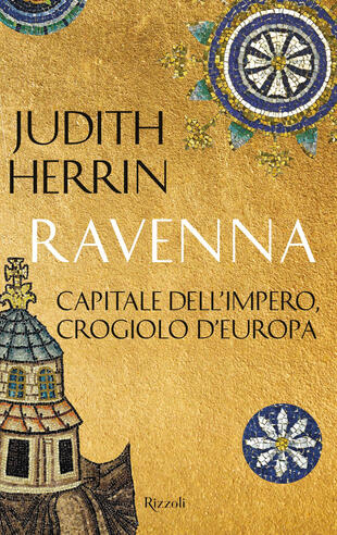 copertina Ravenna. Capitale dell'Impero, crogiolo d'Europa