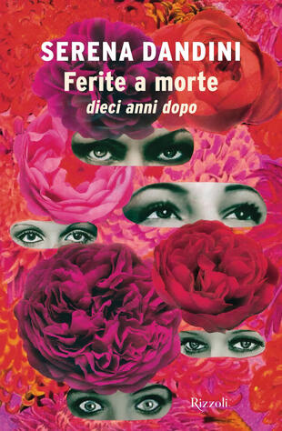 copertina Ferite a morte. Dieci anni dopo