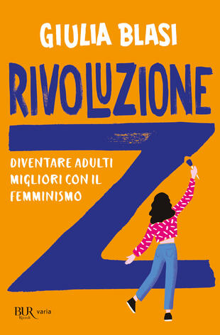 copertina Rivoluzione Z. Diventare adulti migliori con il femminismo