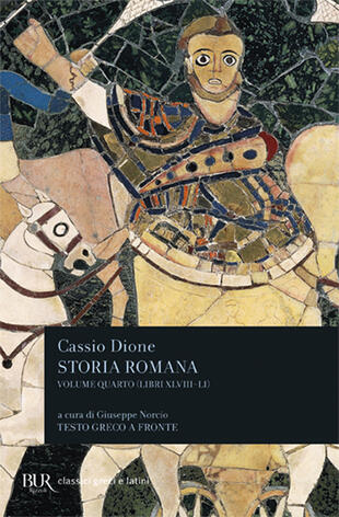 copertina Storia romana. Testo greco a fronte. Vol. 4: Libri 48-51
