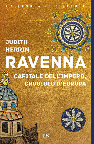 copertina Ravenna. Capitale dell'Impero, crogiolo d'Europa