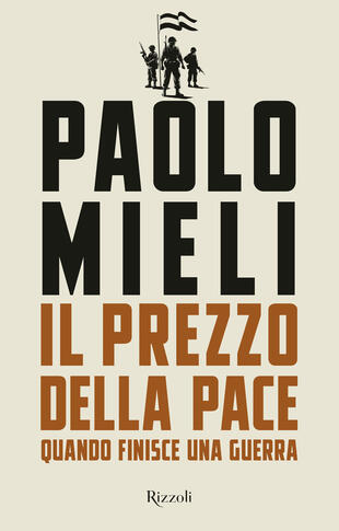 copertina Il prezzo della pace. Quando finisce una guerra