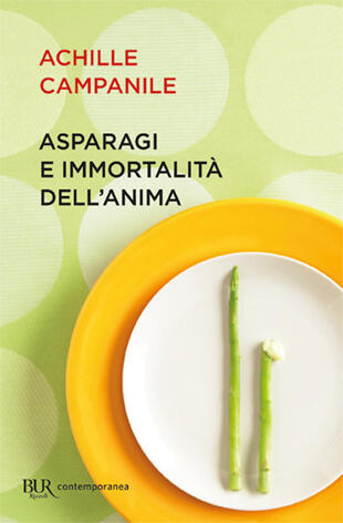 copertina Asparagi e immortalit&agrave; dell'anima