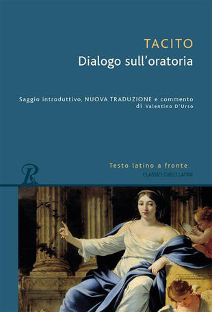 copertina Dialogo sull'oratoria. Testo latino a fronte. Ediz. bilingue