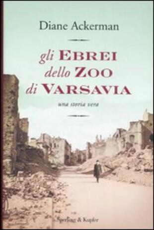 copertina Gli ebrei allo zoo di Varsavia