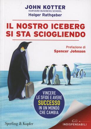 copertina Il nostro iceberg si sta sciogliendo