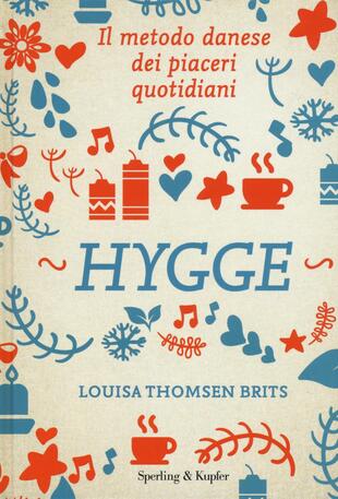 copertina Hygge. Il metodo danese dei piaceri quotidiani