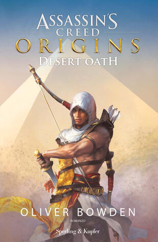 copertina Assassin's Creed. Origins. Desert Oath