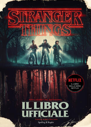 copertina Stranger Things. Il libro ufficiale. Ediz. illustrata