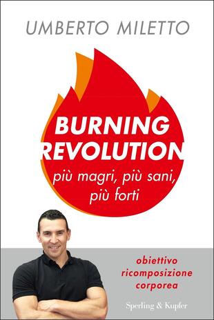 copertina Burning revolution. Più magri, più sani, più forti