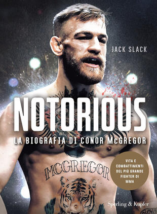 copertina Notorious. La biografia di Conor McGregor