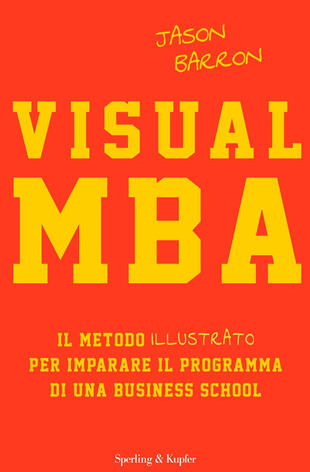 copertina Visual MBA. Il metodo illustrato per imparare il programma di una business school
