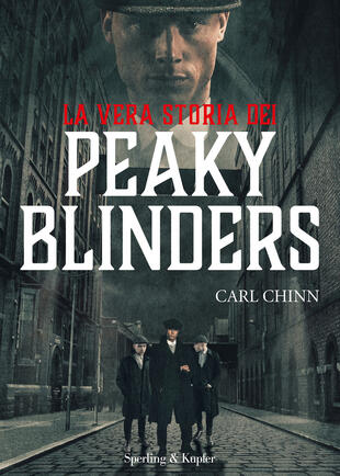 copertina La vera storia dei Peaky Blinders