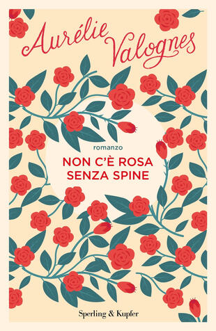 copertina Non c'è rosa senza spine