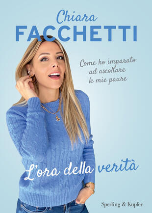 copertina L'ora della verità. Come ho imparato ad ascoltare le mie paure