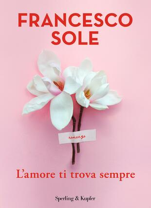 copertina L'amore ti trova sempre