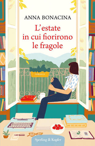 copertina L'estate in cui fiorirono le fragole