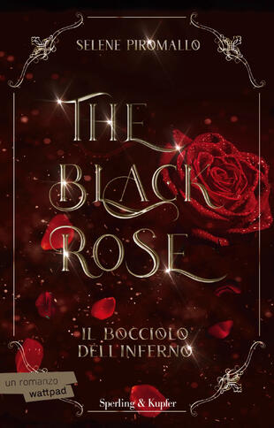 copertina Il bocciolo dell'inferno. The black rose. Vol. 1