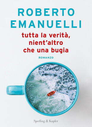 copertina Tutta la verità, nient'altro che una bugia