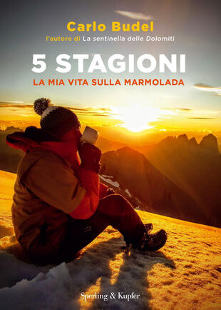 copertina 5 stagioni. La mia vita sulla Marmolada