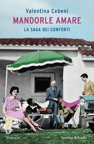 copertina Mandorle amare. La saga dei Conforti