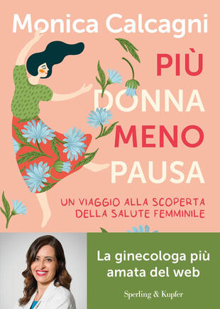 copertina Più donna meno pausa. Un viaggio alla scoperta della salute femminile