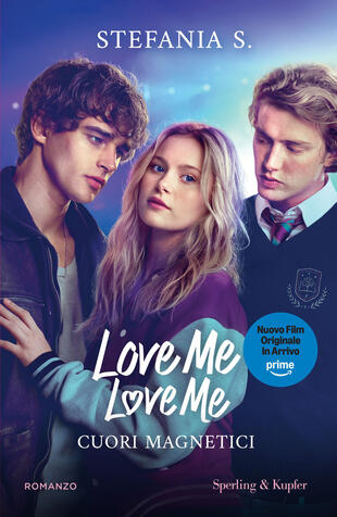 copertina Cuori magnetici. Love me love me. Ediz. tie-in. Vol. 1