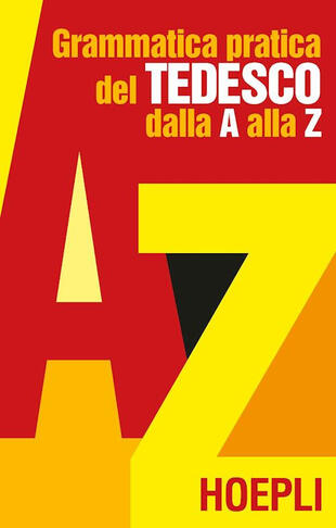 copertina Grammatica pratica del tedesco dalla A alla Z
