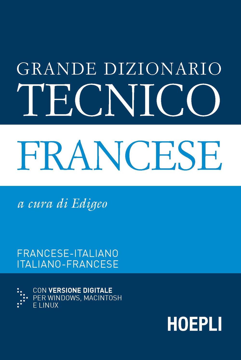 Dizionario Italiano-Francese Francese-Italiano [Hardcover] aa.vv.