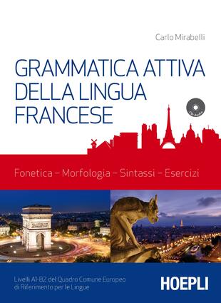 copertina Grammatica attiva della lingua francese. Con CD-Audio