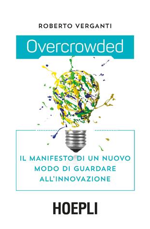 copertina Overcrowded. Il manifesto di un nuovo modo di guardare all'innovazione