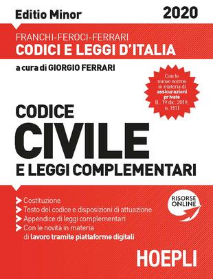 copertina Codice civile e leggi complementari. Febbraio 2020. Ediz. minor