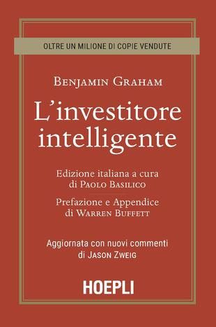 copertina L'investitore intelligente. Aggiornata con i nuovi commenti di Jason Zweig