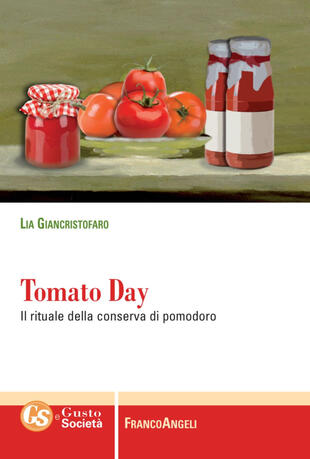 copertina Tomato day. Il rituale della conserva di pomodoro