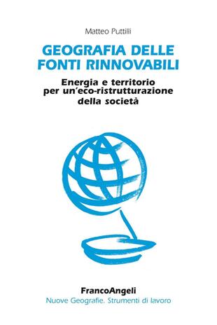 copertina Geografia delle fonti rinnovabili. Energia e territorio per un'eco-ristrutturazione della società