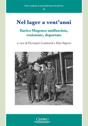 copertina Nel lager a vent'anni. Enrico Magenes antifascista, resistente, deportato