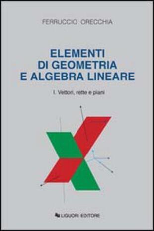 copertina Elementi di geometria e algebra lineare