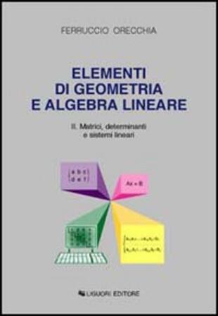 copertina Elementi di geometria e algebra lineare