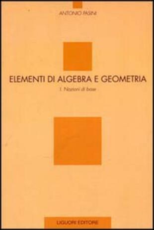 copertina Elementi di algebra e geometria
