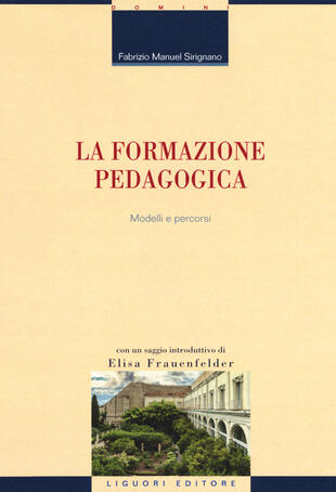 copertina La formazione pedagogica. Modelli e percorsi