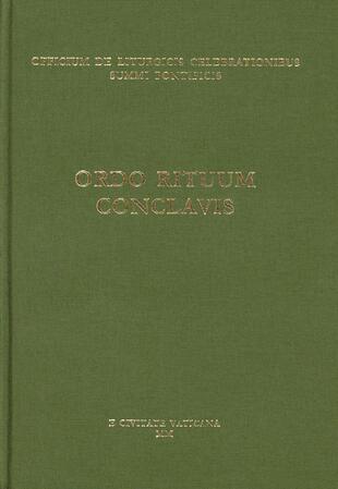 copertina Ordo rituum Conclavis. Rituale romanum ex decreto Sacrosancti Oecumenici Concilii Vaticani II. Editio typica