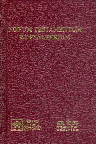 copertina Novum Testamentum et Psalterium. Iuxta Novae Vulgatae editionis textum. Editio typica altera