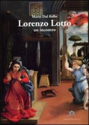 copertina Lorenzo Lotto. Un incontro
