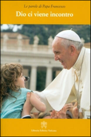 copertina Dio ci viene incontro