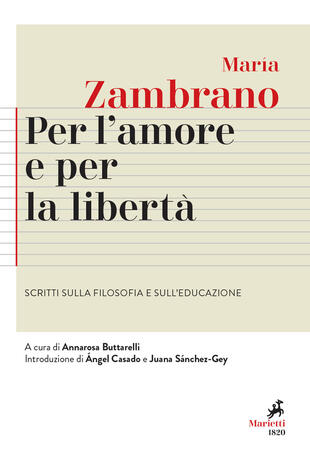 copertina Per l'amore e per la libertà. Scritti sulla filosofia e sull'educazione