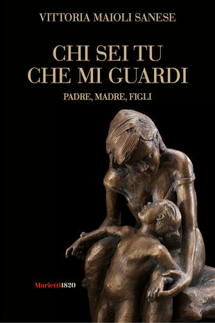 copertina Chi sei tu che mi guardi. Padre, madre, figli