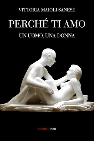 copertina Perché ti amo. Un uomo, una donna