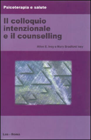 copertina Il colloquio intenzionale e il counselling
