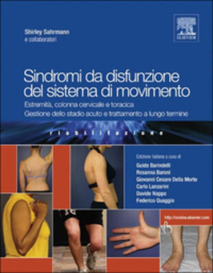 copertina Sindromi da disfunzione del sistema di movimento. Estremità, colonna cervicale e toracica, gestione dello stadio acuto e trattamento a lungo termine