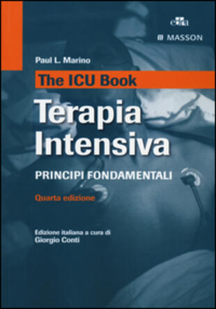 copertina The ICU book. Terapia intensiva. Principi fondamentali